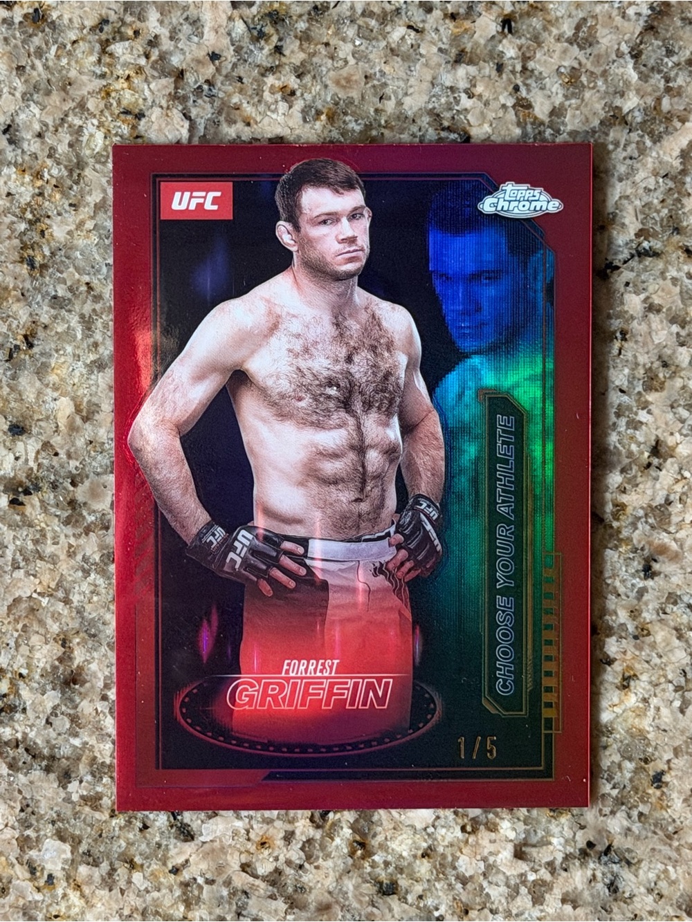 Forrest Griffin 2025 Topps Chrome 1/5💎 First Print Red Choose Your Athlete